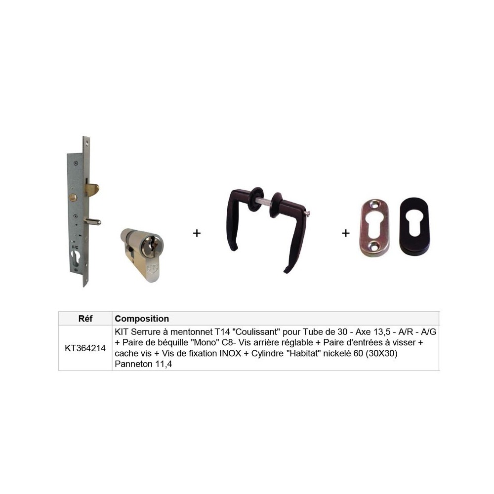 Kit Serrure à mentonnet T14