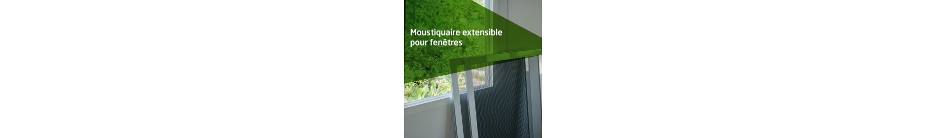 Moustiquaires